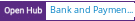 Open Hub project report for Bank and Payment Mnt Latin America