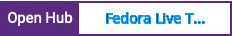 Open Hub project report for Fedora Live Tools